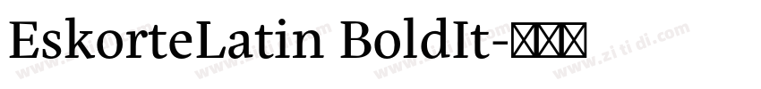 EskorteLatin BoldIt字体转换
